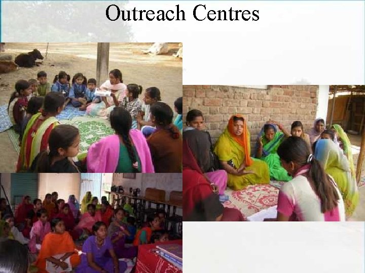 Outreach Centres 