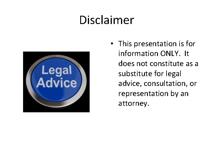 Disclaimer • This presentation is for information ONLY. It does not constitute as a