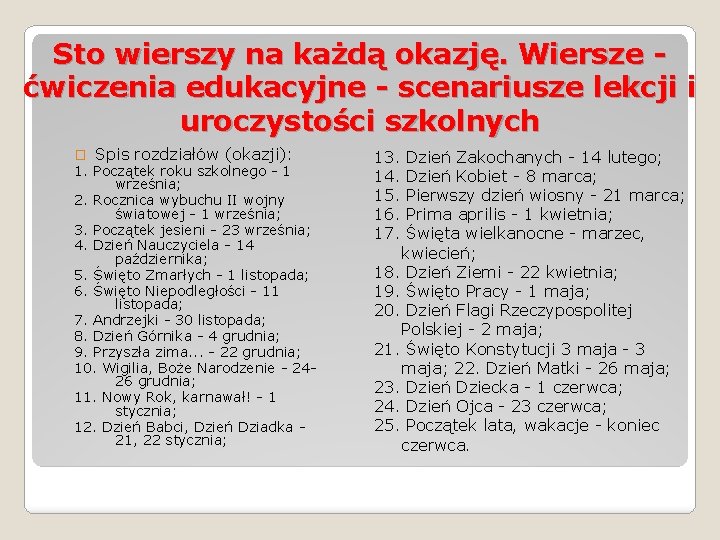 Sto wierszy na każdą okazję. Wiersze ćwiczenia edukacyjne - scenariusze lekcji i uroczystości szkolnych