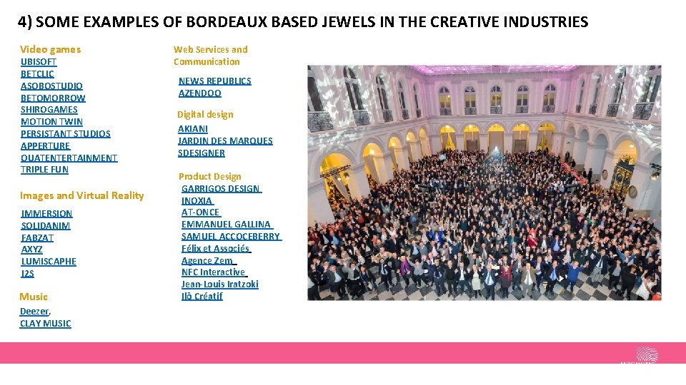 4) SOME EXAMPLES OF BORDEAUX BASED JEWELS IN THE CREATIVE INDUSTRIES Video games UBISOFT