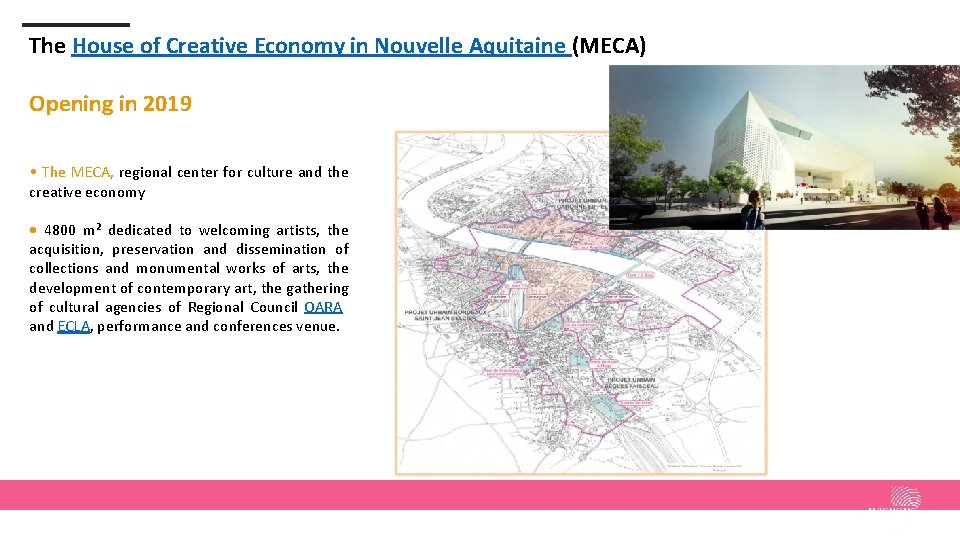 The House of Creative Economy in Nouvelle Aquitaine (MECA) 7000 entreprises dans le numérique