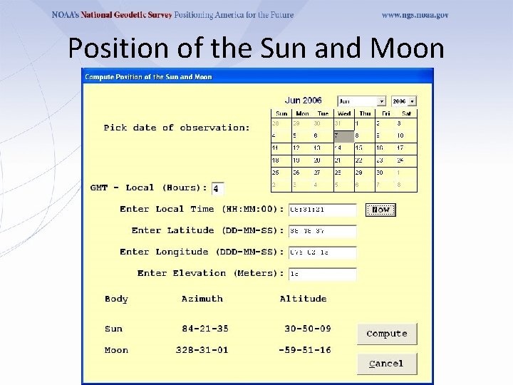 Position of the Sun and Moon 