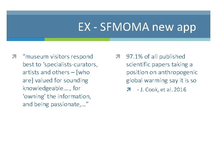 EX - SFMOMA new app “museum visitors respond best to ‘specialists-curators, artists and others