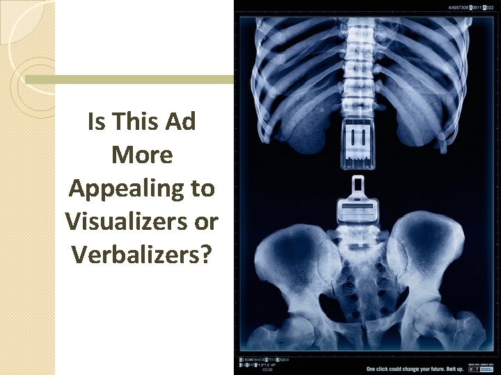 Is This Ad More Appealing to Visualizers or Verbalizers? Chapter Five Slide 36 