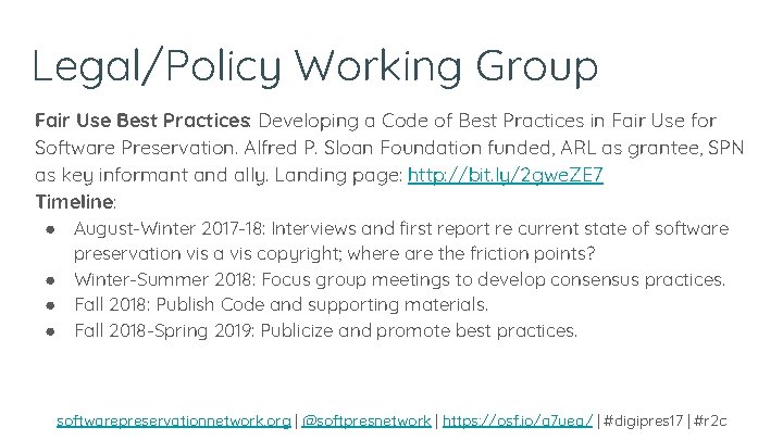 Legal/Policy Working Group Fair Use Best Practices: Developing a Code of Best Practices in