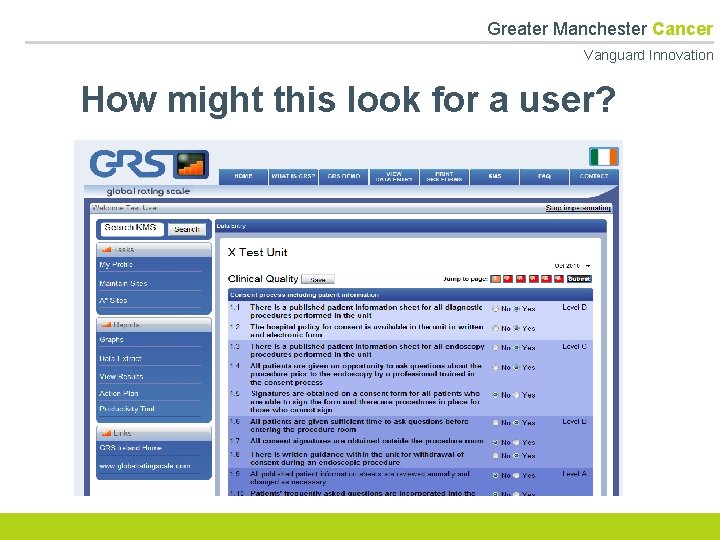  Greater Manchester Cancer Vanguard Innovation How might this look for a user? 