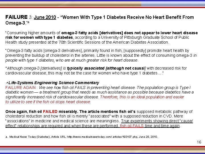 FAILURE 3: June 2010 - “Women With Type 1 Diabetes Receive No Heart Benefit