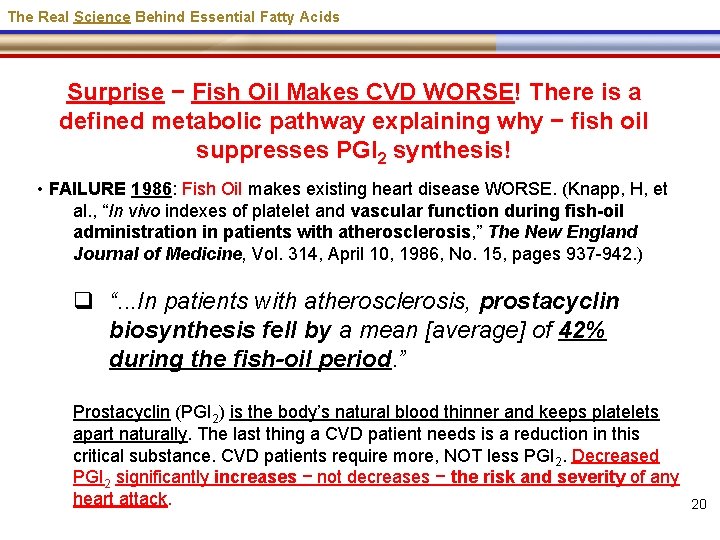 The Real Science Behind Essential Fatty Acids Surprise − Fish Oil Makes CVD WORSE!