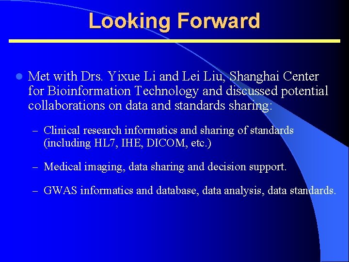 Looking Forward l Met with Drs. Yixue Li and Lei Liu, Shanghai Center for