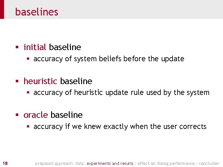 baselines § initial baseline § accuracy of system beliefs before the update § heuristic