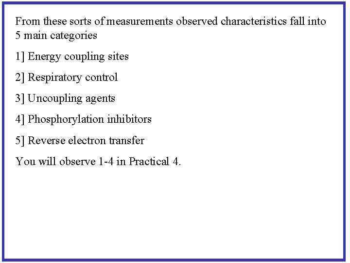 From these sorts of measurements observed characteristics fall into 5 main categories 1] Energy