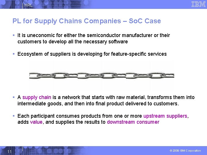 HRL PL for Supply Chains Companies – So. C Case § It is uneconomic