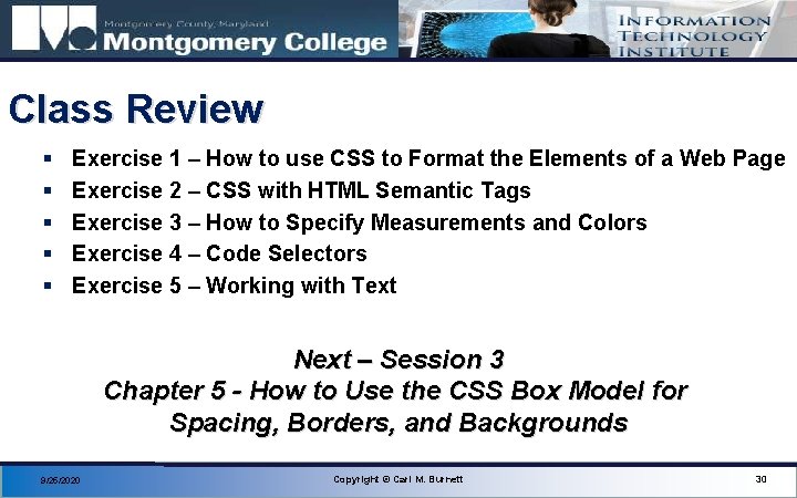 Class Review § § § Exercise 1 – How to use CSS to Format