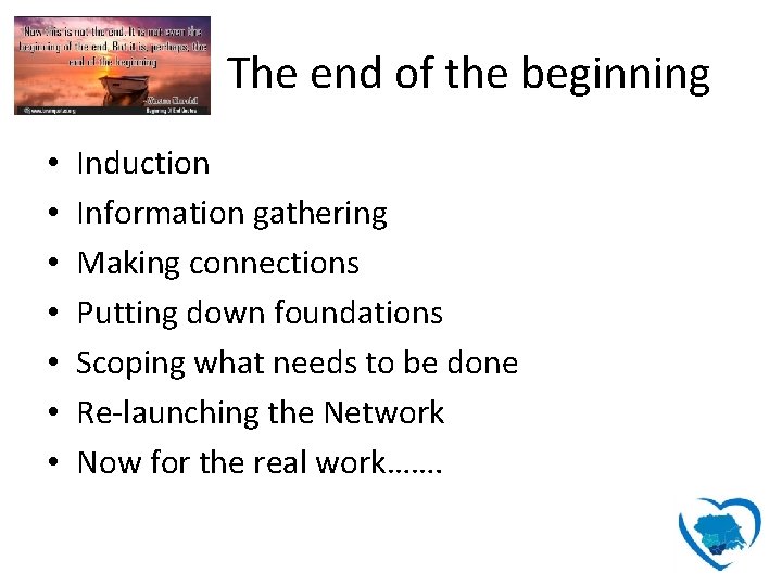 Th • • The end of the beginning Induction Information gathering Making connections Putting
