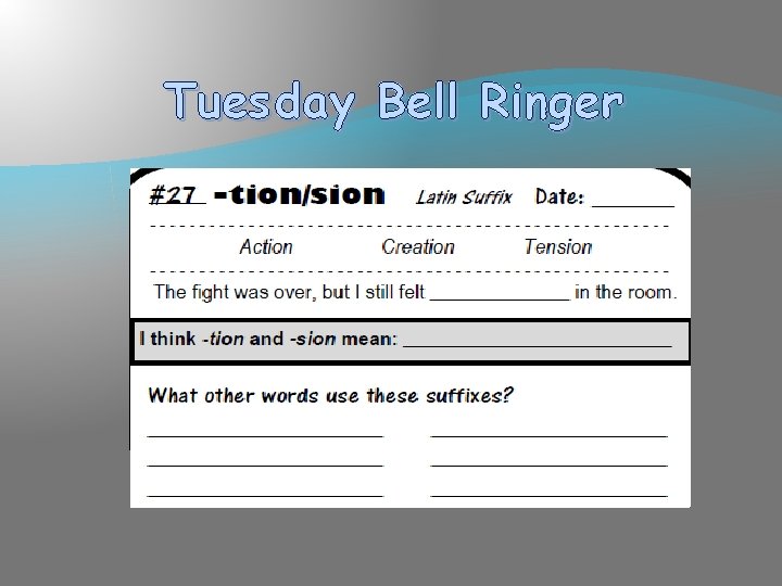 Tues day Bell Ringer 