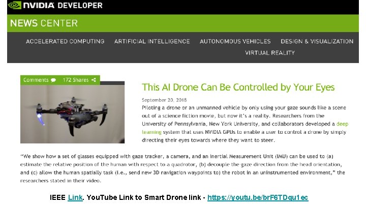 IEEE Link. You. Tube Link to Smart Drone link - https: //youtu. be/br. F