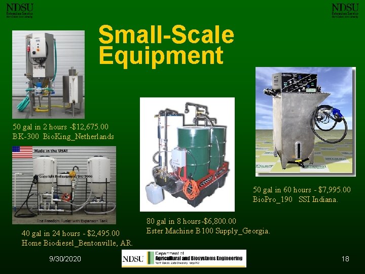 Small-Scale Equipment 50 gal in 2 hours -$12, 675. 00 BK-300 Bio. King_Netherlands 50