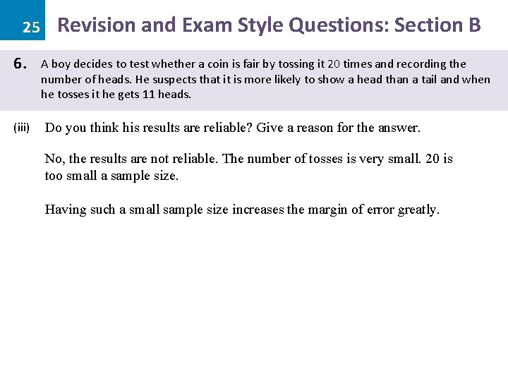 25 6. (iii) Revision and Exam Style Questions: Section B A boy decides to