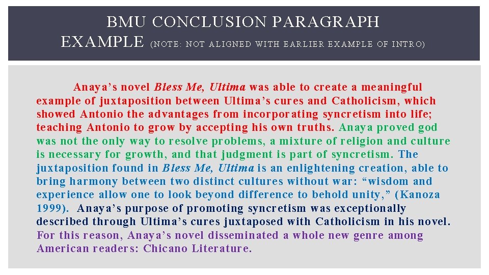 BMU CONCLUSION PARAGRAPH EXAMPLE ( N O T E : N O T A