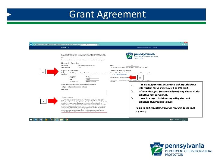 Grant Agreement 2. 1. 2. 3. 1. The grant agreement documents and any additional