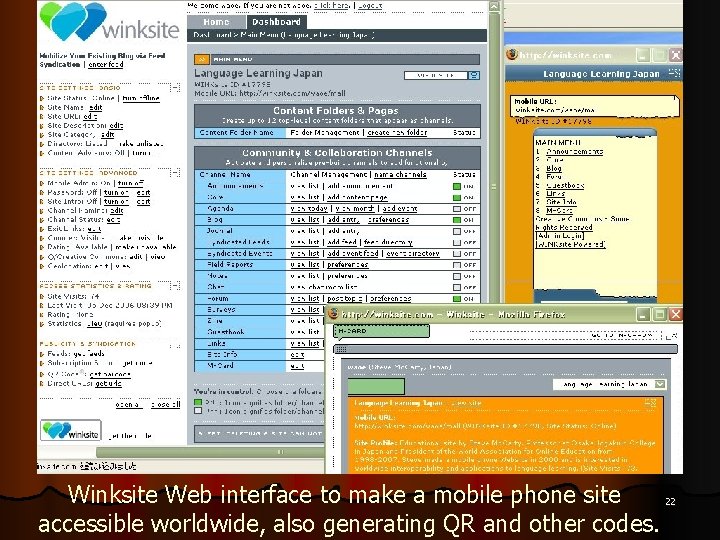 Winksite Web interface to make a mobile phone site 22 accessible worldwide, also generating