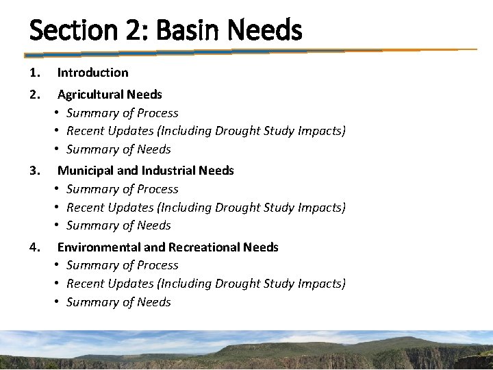 Section 2: Basin Needs 1. Introduction 2. Agricultural Needs • Summary of Process •