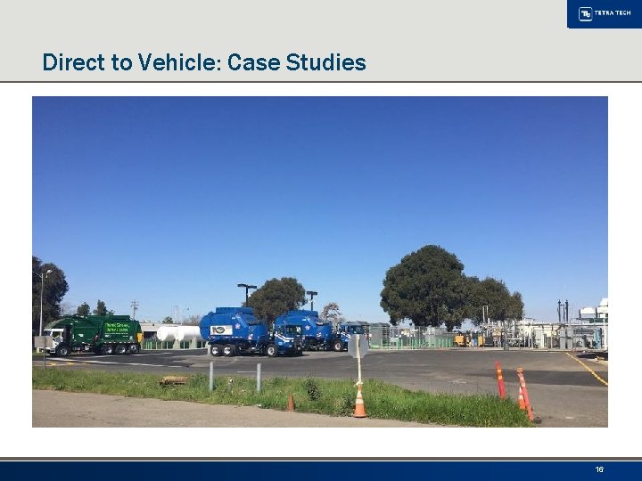 Direct to Vehicle: Case Studies 16 