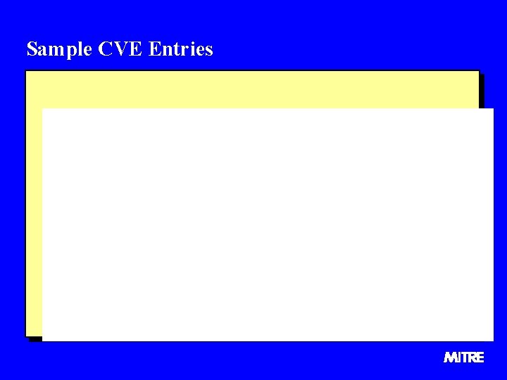 Sample CVE Entries 