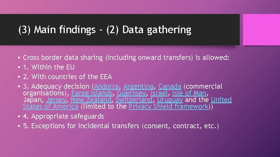 (3) Main findings - (2) Data gathering Cross border data sharing (including onward transfers)