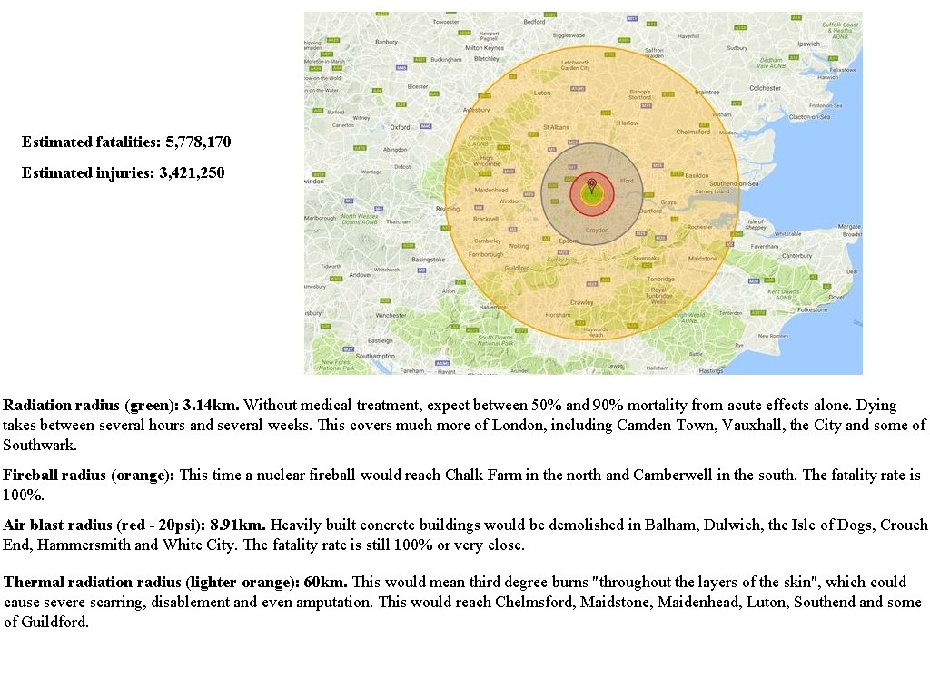 Estimated fatalities: 5, 778, 170 Estimated injuries: 3, 421, 250 Radiation radius (green): 3.