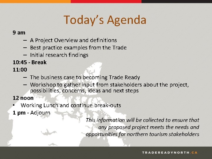 Today’s Agenda 9 am – A Project Overview and definitions – Best practice examples