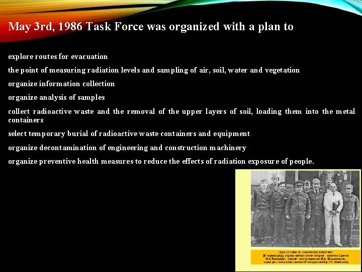 May 3 rd, 1986 Task Force was organized with a plan to explore routes