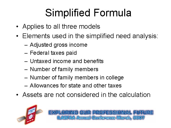 Simplified Formula • Applies to all three models • Elements used in the simplified