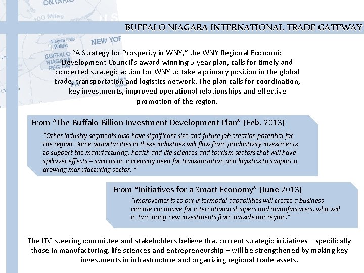 BUFFALO NIAGARA INTERNATIONAL TRADE GATEWAY Correlation with Buffalo Billion/REDC “A Strategy for Prosperity in