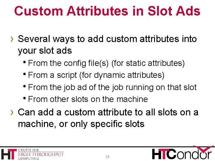 Custom Attributes in Slot Ads › Several ways to add custom attributes into your