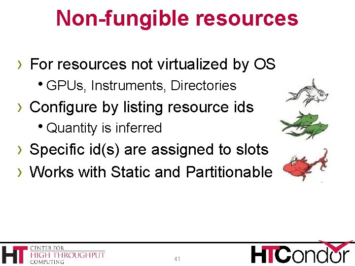 Non-fungible resources › For resources not virtualized by OS h. GPUs, Instruments, Directories ›