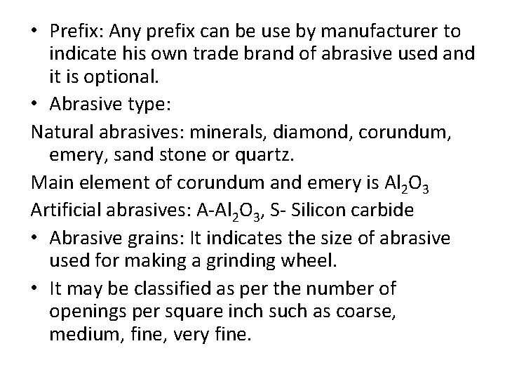 • Prefix: Any prefix can be use by manufacturer to indicate his own
