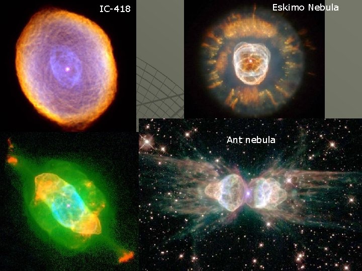 IC-418 Eskimo Nebula Ant nebula 