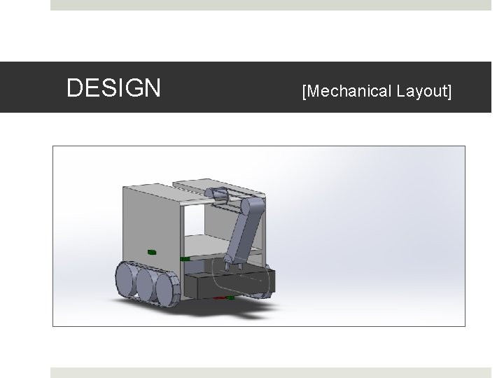 DESIGN [Mechanical Layout] 