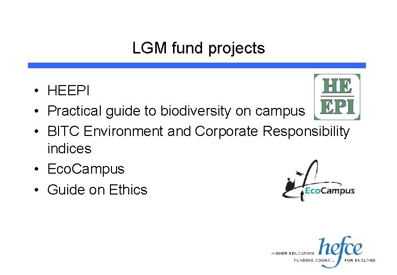 LGM fund projects • HEEPI • Practical guide to biodiversity on campus • BITC