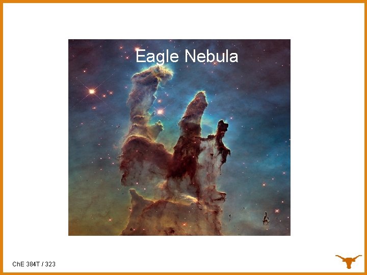 Eagle Nebula Ch. E 384 T / 323 