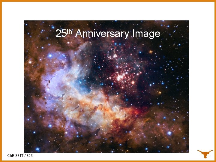 25 th Anniversary Image Ch. E 384 T / 323 