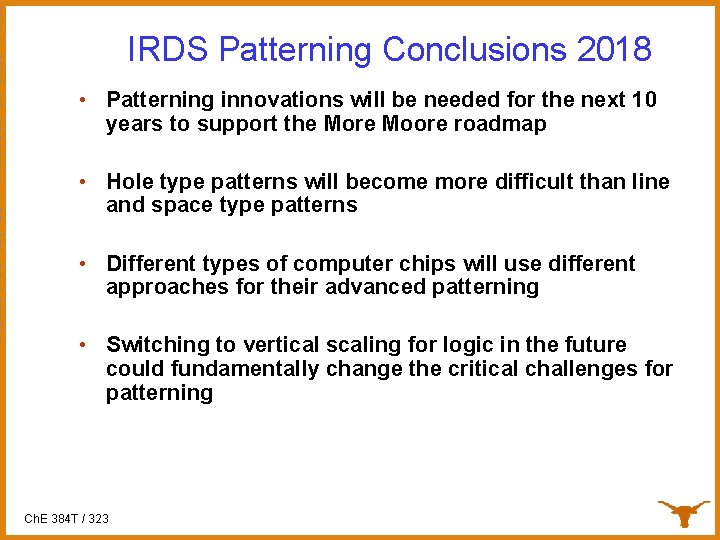 D R A F T IRDS Patterning Conclusions 2018 W O R K I