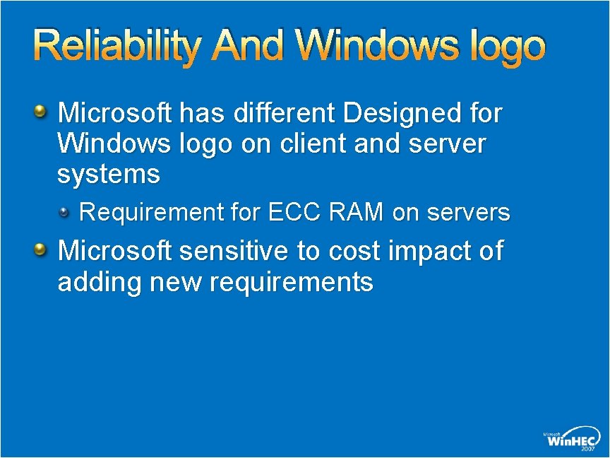 Reliability And Windows logo Microsoft has different Designed for Windows logo on client and