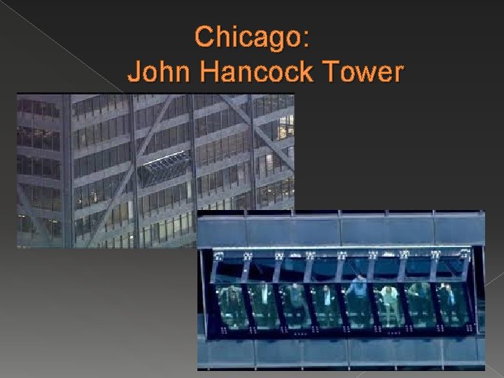 Chicago: John Hancock Tower 