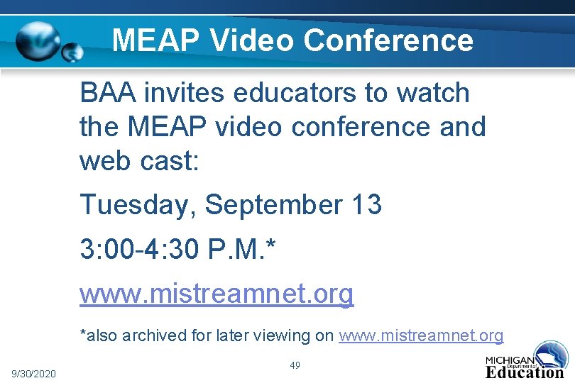 MEAP Video Conference BAA invites educators to watch the MEAP video conference and web