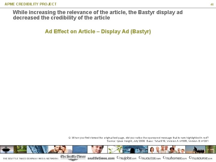 APME CREDIBILITY PROJECT 46 While increasing the relevance of the article, the Bastyr display