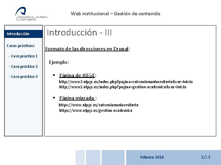 Web institucional – Gestión de contenido Introducción Casos prácticos: - Caso práctico 1 -