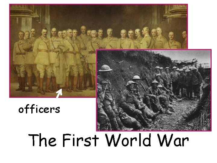 officers The First World War 