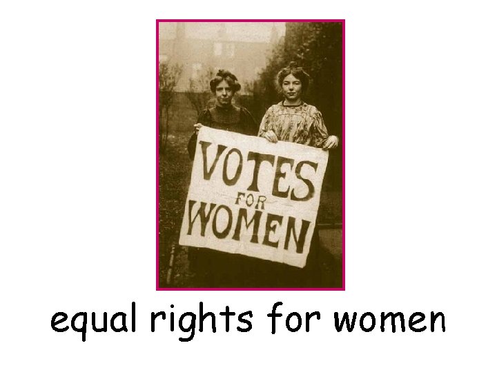 equal rights for women 